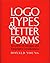 Logo Types and Letter Forms by Doyald Young