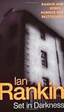 Set in Darkness by Ian Rankin