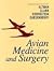Avian Medicine and Surgery by Robert B. Altman