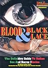 Blood & Black Lace by Adrian Luther Smith