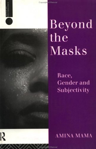 Beyond the Masks (Critical Psychology Series)