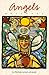 Angels Notebook: An Illustrated Journal, With Quotes