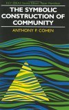 Symbolic Construction of Community (Key Ideas)