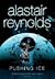 Pushing Ice by Alastair Reynolds
