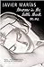 Tomorrow in the Battle Think on Me by Javier Marías