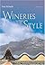 Wineries with Style by Peter Richards