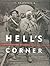 Hell's Corner by J.L. Granatstein