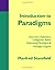 Introduction to Paradigms: Overview, Definitions, Categories, Basics, Optimizing Paradigms & Paradigm Engines