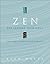 Zen: The Supreme Experience: The Newly Discovered Scripts