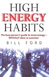 High Energy Habit...