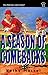 A Season of Comebacks