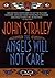 The Angels Will Not Care (Cecil Younger #5)
