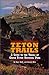 Teton Trails: A Guide to the Trails of Grand Teton National Park