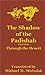 The Shadow of the Padishah: Through the Desert