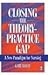 Closing The Theory by Gary Rolfe PhD  MA  BSc  RM...