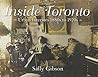 Inside Toronto: Urban Interiors 1880s to 1920s Inside Toronto: Urban Interiors 1880s to 1920s