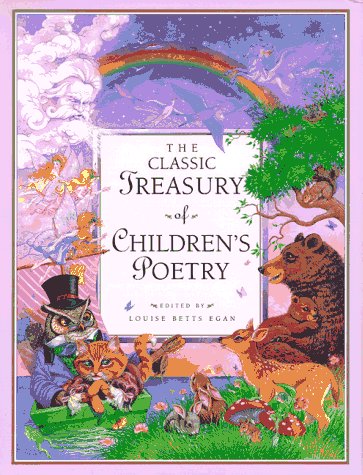 The Classic Treasury of Children's Poetry (Hardcover)