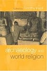 Archaeology and World Religion Archaeology and World Religion