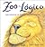 Zoo logica/ Furry Logic: Para enfrentar los pequenos desafios de la vida/ To Confront the Small Challenges of Life (Spanish Edition)