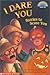 I Dare You: Stories to Scare You (HELLO READER LEVEL 3)