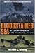 Bloodstained Sea : The U.S. Coast Guard in the Battle of the Atlantic, 1941-1944