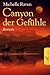 Canyon der Gefühle by Michelle Raven