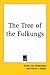 The Tree of the Folkungs by Verner von Heidenstam