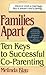 Families Apart: Ten Keys to Successful Co-Parenting