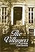 The Villagers: A Novel of G...