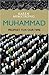 MUHAMMAD - Prophet for Our Time