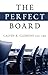 The Perfect Board