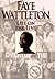 Life on the Line by Faye Wattleton