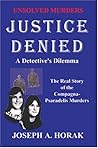 Justice Denied: A Detective's Dilemma