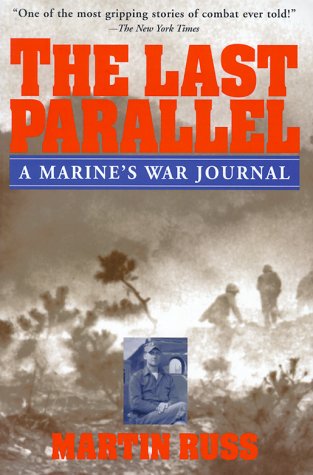 The Last Parallel: A Marine's War Journal (Paperback)