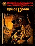 Eye of Doom: Advanced Dungeons and Dragons, Montrous Arcana Adventure