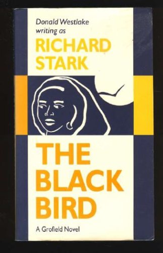 The Blackbird (Alan Grofield, #3)