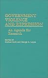 Government Violence and Repression: An Agenda for Research (Contributions in Political Science)
