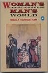 Woman's Consciousness, Man's World.