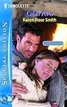 Cabin Fever (Montana Mavericks: Gold Rush Grooms, #5)
