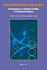 From Transactions To Relations: The Emergence Of A Relational Tradition In Transactional Analysis