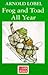 Frog and Toad All Year by Arnold Lobel