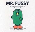 Mr. Fussy