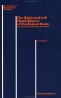 Right and Left Hemispheres of the Animal Brain: Cerebral Lateralization of Function (Monographs in Neuroscience) Right and Left Hemispheres of the Animal Brain: Cerebral Lateralization of Function (Monographs in Neuroscience)