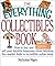 Everything Collectibles (Everything Series)
