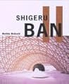 Shigeru Ban