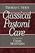 Classical Pastoral Care: Vol. 4, Crisis Ministries