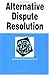 Alternative Dispute Resolution In A Nutshell, 2nd Ed. (Nutshell Series)