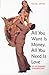 All You Want Is Money, All You Need Is Love by Rachel Dwyer