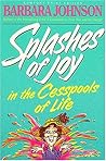 Splashes Of Joy I...