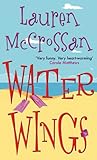 Water Wings by Lauren McCrossan Water Wings by Lauren McCrossan